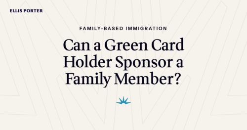 Green card holder reviewing which family members a permanent resident can sponsor.